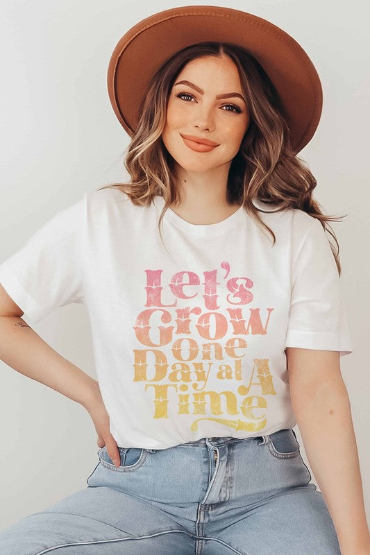 Grow One Day Graphic Tee