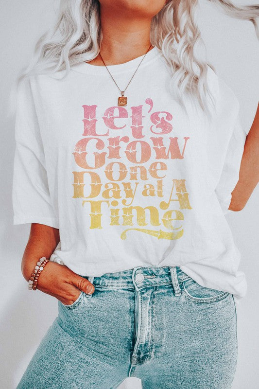 Grow One Day Graphic Tee