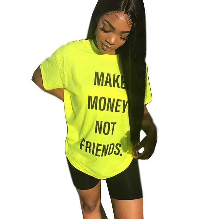 Money Tee : Boost Your Income, Forget About Friends